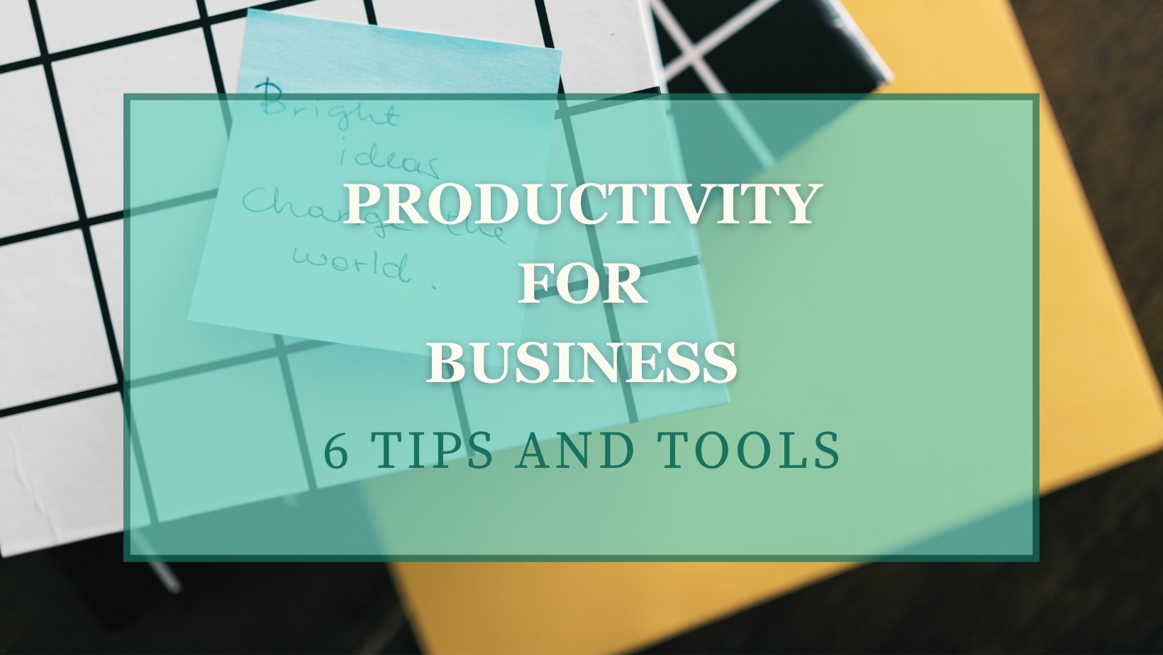 Productivity for Business