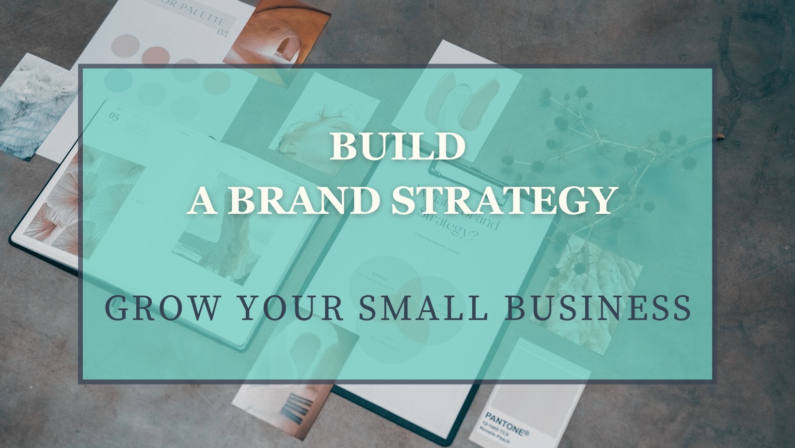 Build a Brand Strategy